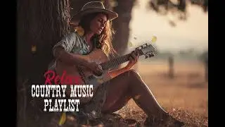 Country Music Vibe Playlist | heartbreaking | emotional storytelling