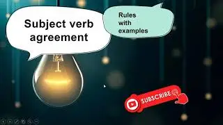 Subject Verb Agreement | What is Subject Verb Agreement and Its rules? | Self Learning