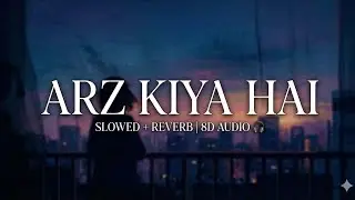 Arz Kiya Hai - Snow (8D Audio) | Slowed + Reverb | Editz by kk 70