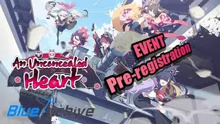 [Blue Archive Global] Free 1200 Pyroxene! | An Unconcealed Heart EVENT Pre-registration