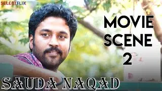Movie Scene 2 - Sauda Naqad (Rubaai) - Hindi Dubbed Movie | Chandran | Anandhi