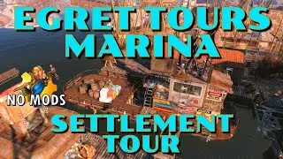 Egret Tours Marina v2 [Ep 23 no mods Fallout 4 Full Settlement Tour] [CC/DLC/Next gen] #gameplay
