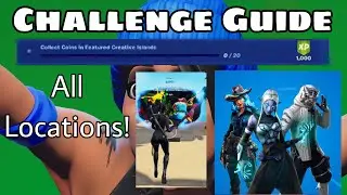 Collect Coins in Featured Creative Islands | Challenge Guide | All Locations