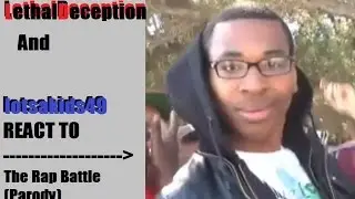 LethalDeception and lotsakids react and review The Rap Battle (Parody)