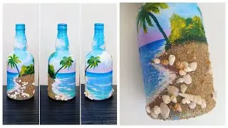 Easy Bottle painting | Bottle Art | Beach Themed Bottle Painting | Amazing DIY Bottle Art at Home