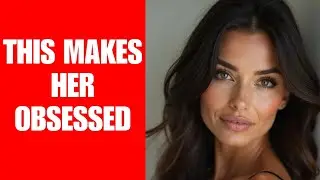 7 Masculine Triggers That Instantly Attract Women! | FEMALE PSYCHOLOGY
