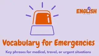 Must-Know Words & Phrases for Urgent Situations 🚨 | Emergency English Vocabulary