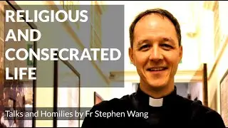 Religious and consecrated life