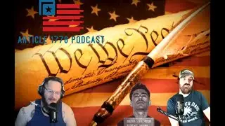 ARTICLE 1776 podcast ep 29 the 5th amendment