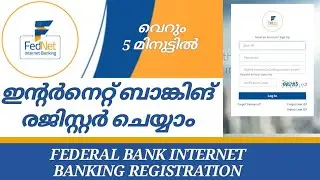 How to Register for Federal Bank Net Banking |Malayalam | Federal Bank Internet Banking Registration