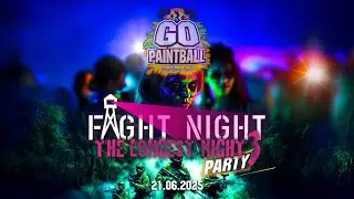 Paintball Action: FIGHT NIGHT - The Longest Night 3 | 21.06.2025 | GO PAINTBALL ADVENTURE PARK