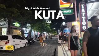 KUTA, Bali Evening Walk Around Pantai Kuta Street, Beachwalk, & Poppies Lane 2 Walking Tour 4K 60fps