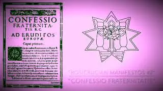 Confessio Fraternitatis (Rosicrucian Manifesto #2)