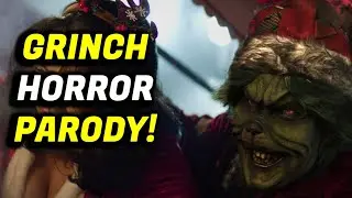 Horror GRINCH Parody 