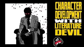 LITERATURE DEVIL | Culture through Storytelling | Character Motivations (Comic Book Radio ep.41)