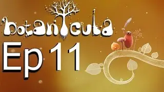 Botanicula Ep 11 Final | El fin de la obscuridad