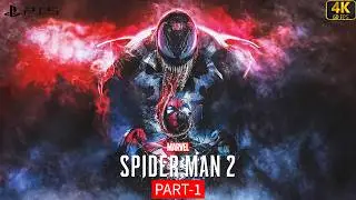 SPIDER-MAN 2 part-1 gameplay walkthrough | PS5 4K 60FPS | No commentary | No HUD