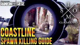 Coastline Spawn Killing Guide (Velvet Shell) - Rainbow Six Siege