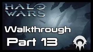 Halo Wars Walkthrough - Part 13 - Beachhead