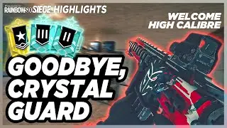 [하이라이트] Goodbye, Crystal Guard..!! Next Season : High Calibre | 레인보우식스 시즈, 레식