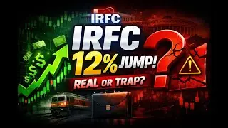 IRFC Shares Surge 12% Before Budget 2026 &mdash; Smart Money or Retail Trap?