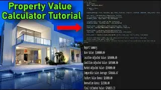 How To Code A Property Value Calculator that works on ANY house! (University Project)