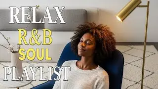 【R&B Soul】 Heartfelt & Smooth R&B Mix 💖 Emotional Grooves for Routine & Rest 🎧 | Groove Engine