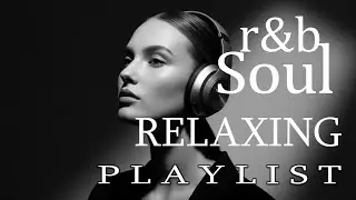 【R&B Soul】Echoes of Grace & Ember Light &ndash; Soulful Grooves for Relaxation & Focus