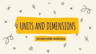 Units And Dimensions class 11/ lecture 1/Dimensional Analysis/ JEE MAINS / NEET / EAMCET