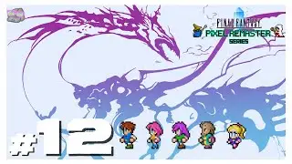 Jachol | Final Fantasy V: Part 12 | Pixel Remaster Series