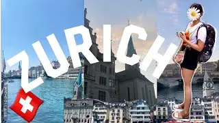 Zurich🇨🇭City Walk| Europe Vlog| Cinematic 🎞 Backpacker [Must Visit]