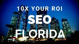 10X Your ROI with Miami SEO | Best Miami Florida SEO & Digital Marketing - Amazing Get Results