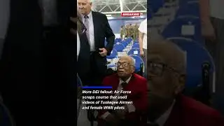 Air Force DEI Course Controversy: Removal of Tuskegee Airmen Videos Sparks Debate