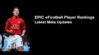 TODAY&rsquo;S Big Time & Show Time Players (EPIC & META) &mdash; eFootball Update!