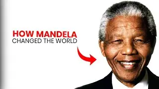 Nelson Mandela&rsquo;s Leadership Principles That Changed the World