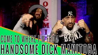 HANDSOME DICK MANITOBA (THE DICTATORS) - Come to Where I'm From Podcast Episode #108