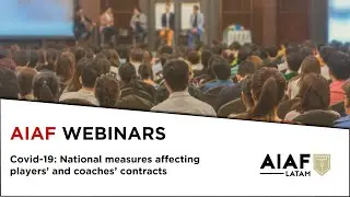 AIAF Webinar LatAm - COVID19: National measures affecting players' & coaches' contracts
