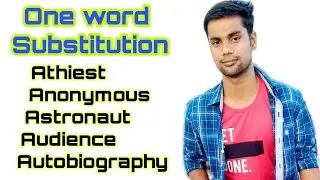 Atheist || Anonymous || Astronaut || Audience || Autobiography || One Word Substitution || Hindi