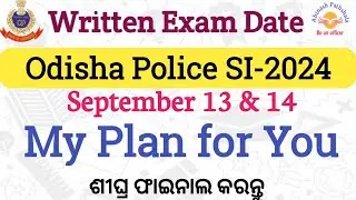 Strategy & Study Plan | GS & Maths Batch Changes | Odisha Police SI 2024 | Abinash ପାଠଶାଳା