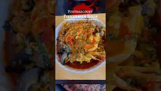 Рыбацкий суп Portharcourt 🌶️🔥 #рыбацкийсуп #нигерийскийсуп #рецептсупа #кулинария #100шортов2024