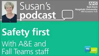Susan's Podcast: Safety First