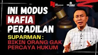 SUPARMAN: MODUS MAFIA PERADILAN, BANYAK HAKIM TERLIBAT SUAP & GRATIFIKASI | VISI NOMOKRASI EPS 8
