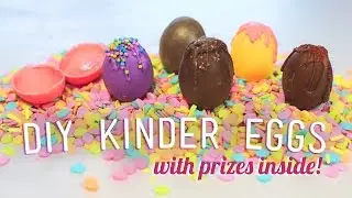 DIY KINDER SURPRISE EGGS | THE SORRY GIRLS
