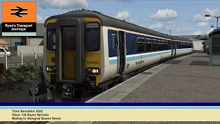 Train Simulator 2022 Class 156 Super Sprinter Mallaig to Glasgow Queen Street