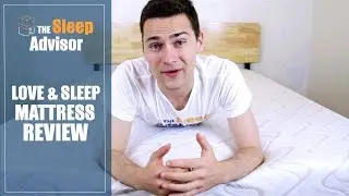 Nest Bedding Love & Sleep Mattress Review by Sleep Advisor