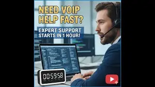 Need VoIP Help Fast? Expert Support Starts in 1 Hour!