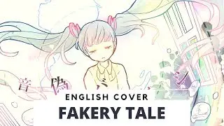 Fakery Tale (English cover) 【Frog】音偽バナシ