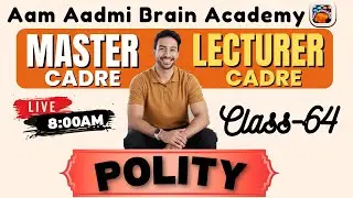 Master Cadre | Lecture Cadre Polity Class | Aam Aadmi Brain Academy | Live Polity Lecture 2026