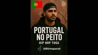Ritimoparati - Portugal no peito - Hip Hop Tuga 2025