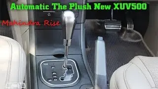 AUTOMATIC The Plush New XUV500-Brief With Secret Advantages